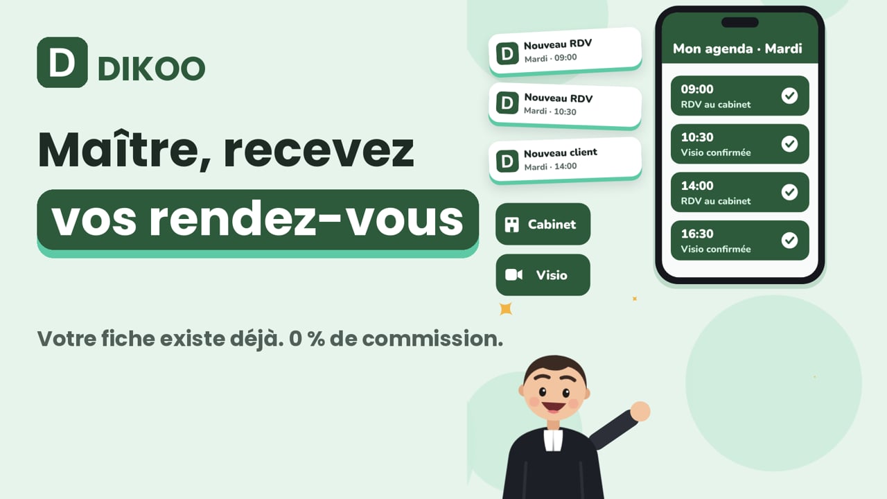 Avocats : recevez vos rendez-vous en ligne avec DIKOO